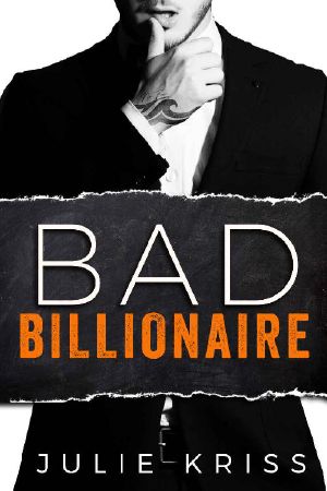 [Bad Billionaires 01] • Bad Billionaire